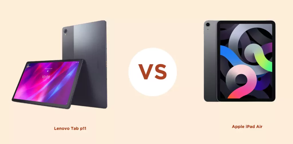 Lenovo tab p11 Pro vs Apple iPad Air